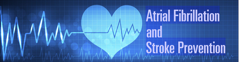 Atrial Fibrillation and Stroke Prevention